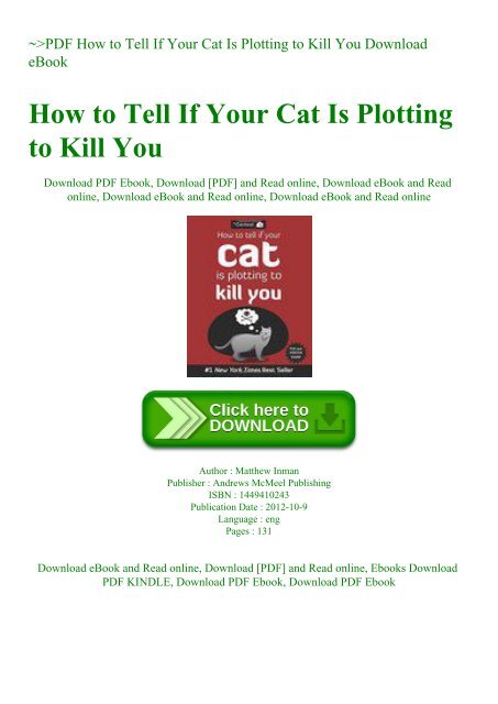 ~PDF How to Tell If Your Cat Is Plotting to Kill You Download eBook