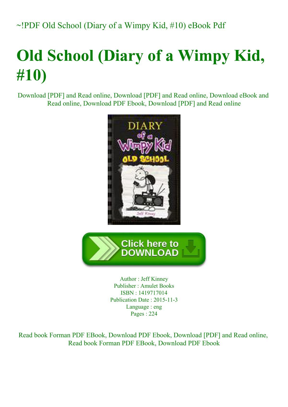 Old School (Diary of a Wimpy Kid #10)