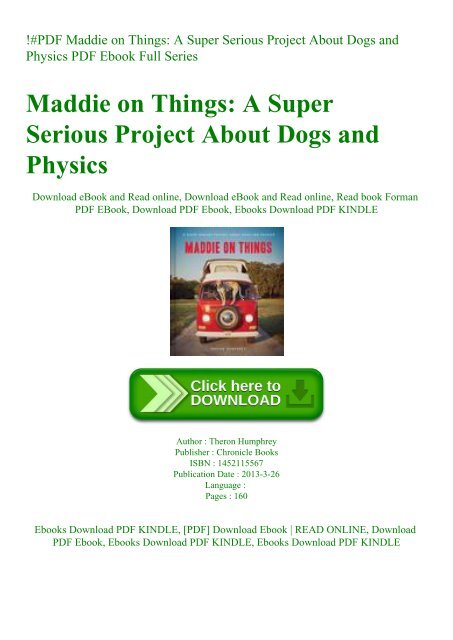 !#PDF Maddie on Things A Super Serious Project About Dogs and Physics PDF Ebook Full Series