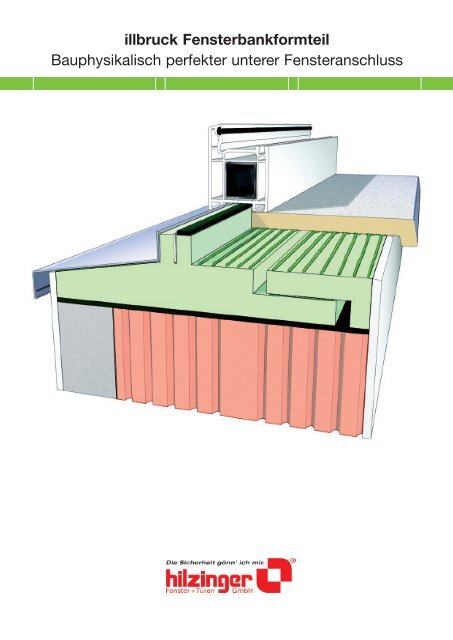 illbruck Fensterbankformteil Bauphysikalisch perfekter ... - Hilzinger