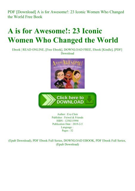 PDF [Download] A is for Awesome! 23 Iconic Women Who Changed the World ...