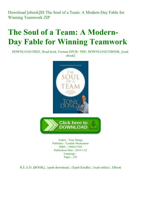 Download Ebook The Soul Of A Team A Modern Day Fable For Winning Teamwork Zip