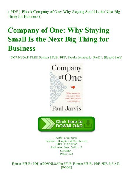 Pdf Ebook Company Of One Why Staying Small Is The Next Big Thing For Business