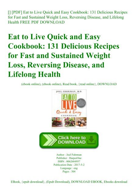Downloadpdf Pdf Eat To Live Quick And Easy Cookbook 131 Downloadpdf Pdf Eat To Live Quick And Easy Cookbook 131