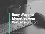 Easy Ways to Monetize your website or blog