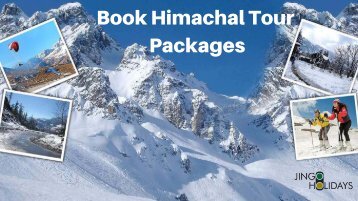 Himachal Tour Packages - Jingo Holidays