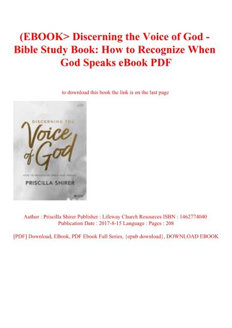 Ebook Discerning The Voice Of God Bible Study Book How To Recognize When God Speaks Ebook