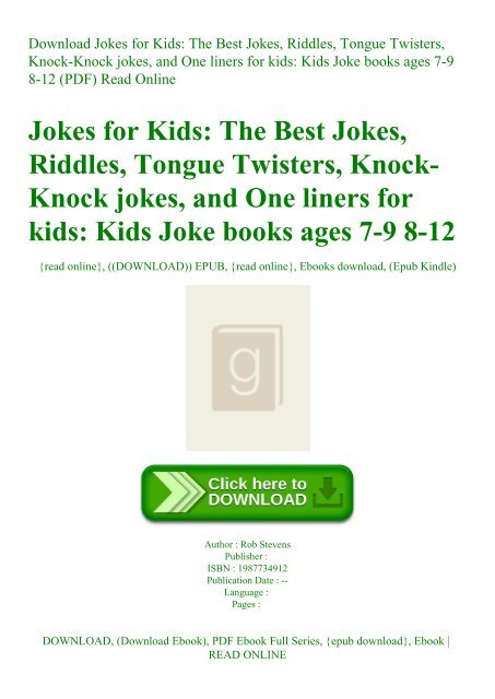 Download Jokes For Kids The Best Jokes Riddles Tongue Twisters Knock Knock Jokes And One Liners