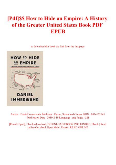 Pdf How To Hide An Empire A History Of The Greater United States Book Pdf