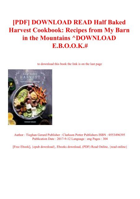 [PDF] DOWNLOAD READ Half Baked Harvest Cookbook Recipes from My Barn in the Mountains ^DOWNLOAD E.B.O.O.K.#