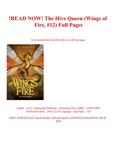 !READ NOW! The Hive Queen (Wings of Fire #12) Full Pages