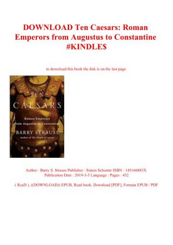 DOWNLOAD Ten Caesars Roman Emperors from Augustus to Constantine #KINDLE$