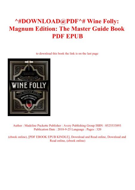 ^#DOWNLOAD@PDF^# Wine Folly Magnum Edition The Master Guide Book PDF EPUB
