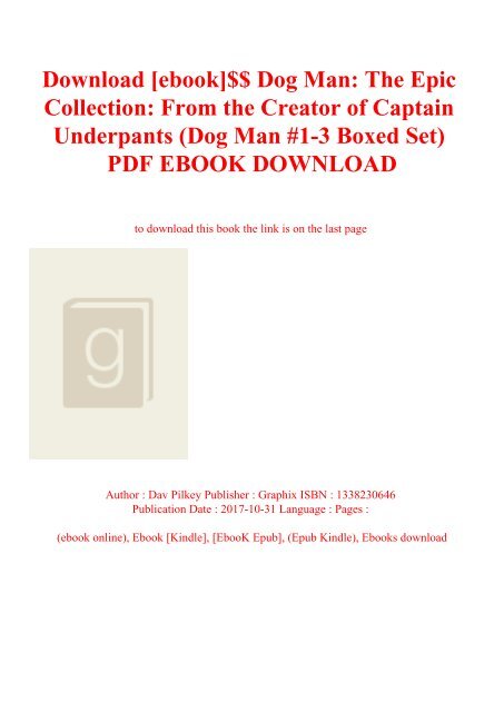Download Ebook Dog Man The Epic Collection From The Creator Of