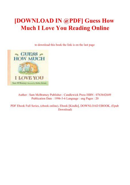 DOWNLOAD IN @PDF] Guess How Much I Love You Reading Online