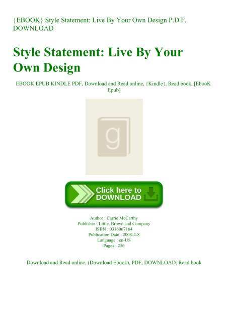 {EBOOK} Style Statement Live By Your Own Design P.D.F. DOWNLOAD