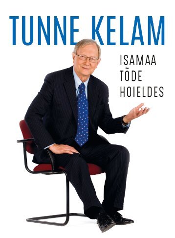 Kelam_Isamaa_Tode_Hoieldes