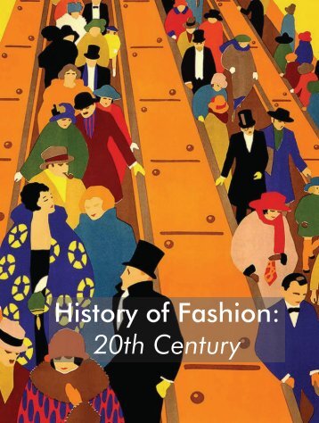 History of Fashion 20th Century - Spreads