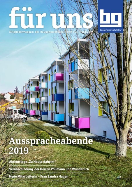 Baugenossenschaft Hof eG: für uns - April 2019