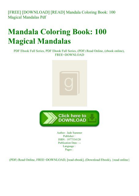 Download Free Download Read Mandala Coloring Book 100 Magical Mandalas Pdf