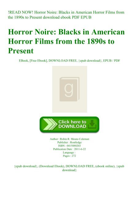 Read Now Horror Noire Blacks In American Horror Films From The 1890s To Present Download Ebook