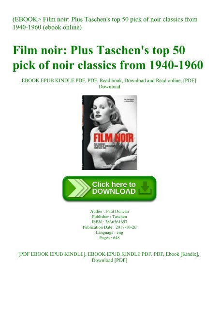 (EBOOK Film noir Plus Taschen&#039;s top 50 pick of noir classics from 1940-1960 (ebook online)