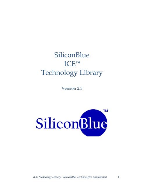 SiliconBlue ICE Technology Library