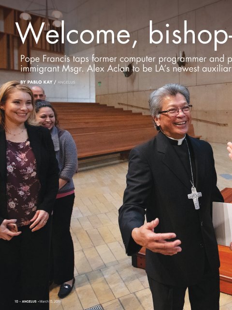 Angelus News | March 15, 2019 | Vol. 4 No. 10