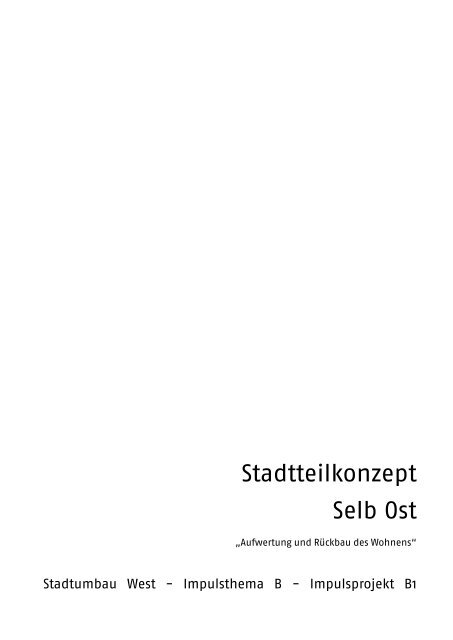 Stadtteilkonzept Selb Ost