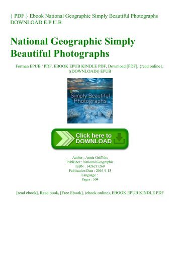 { PDF } Ebook National Geographic Simply Beautiful Photographs DOWNLOAD E.P.U.B.