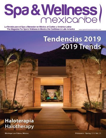 Spa & Wellness MexiCaribe 33, Spring 2019
