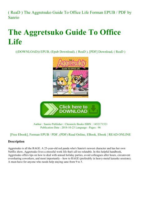 ReaD ) The Aggretsuko Guide To Office Life Forman EPUB PDF by Sanrio