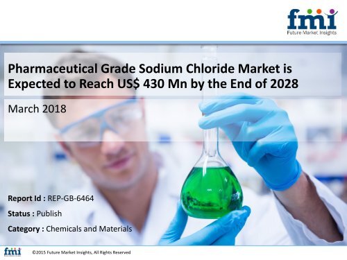 Pharmaceutical Grade Sodium Chloride Market