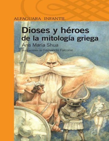 dioses_y_heroes_de_la_mitogoia_griega-_ana_maria_shua