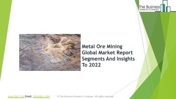 Metal Ore Mining Global Market Report 2019