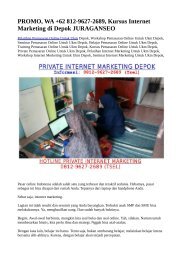 PROMO, WA +62 812-9627-2689, Kursus Internet Marketing di Depok JURAGANSEO