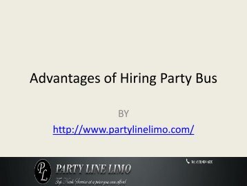 Advantages of Hiring Party Bus