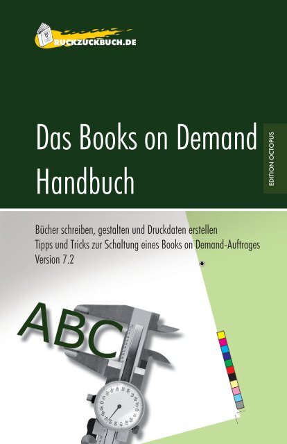 Das Books on Demand Handbuch - Ruckzuckbuch