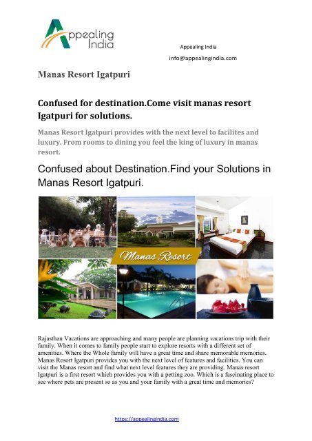 Confused for destination.Come visit manas resort Igatpuri for solutions.