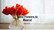 send flowers to Meerut