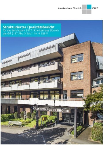 Qualitätsbericht 2017 - Krankenhaus Elbroich