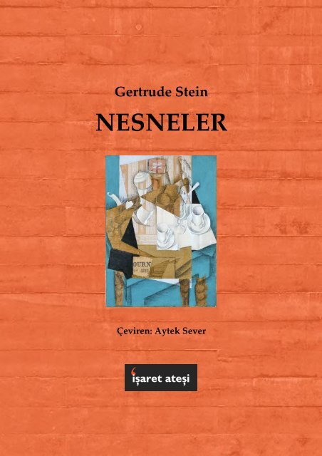 Gertrude Stein - Nesneler