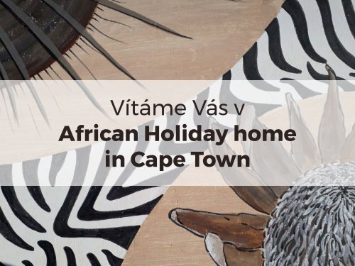 African Holiday home in Cape Town