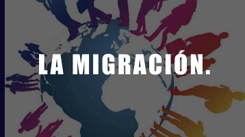 Migracion. 