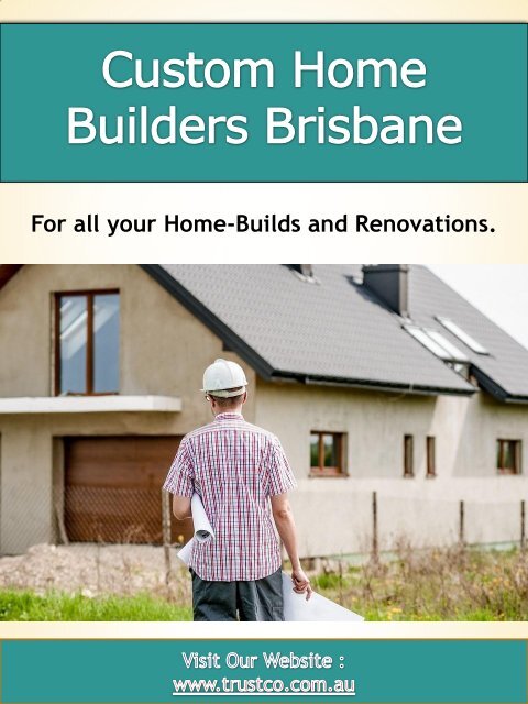 Custom Home Builders Brisbane