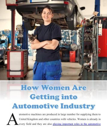 How Women Are Getting into Automotive Industry