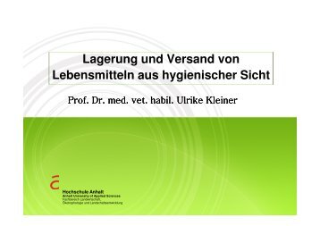 Lagerung und Versand von Lebensmitteln aus  hygienischer Sicht