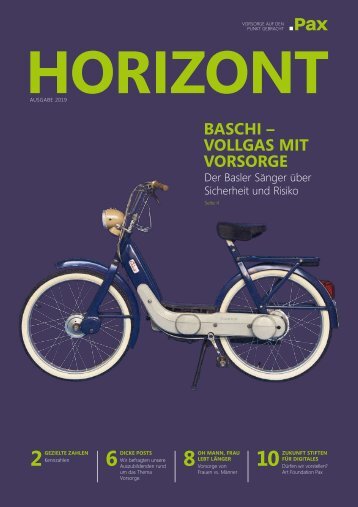 Pax Horizont: Baschi – Vollgas mit Vorsorge