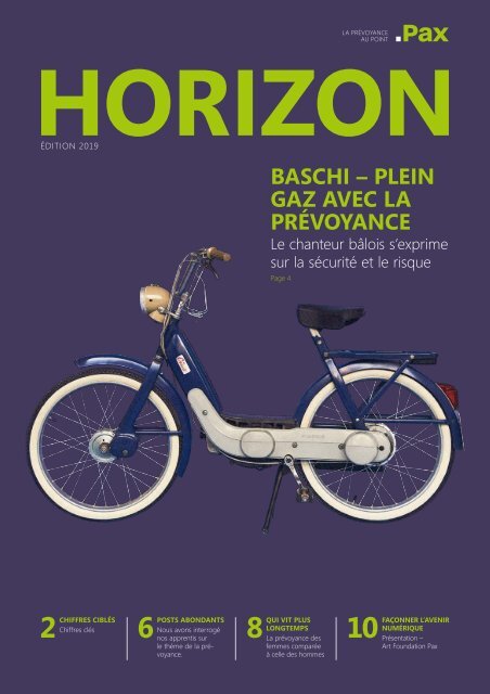 Pax Horizont: Baschi – Plein gaz avec la prévoyance