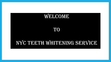 Teeth Whitening Manhattan